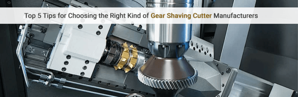 gear shaper cutters